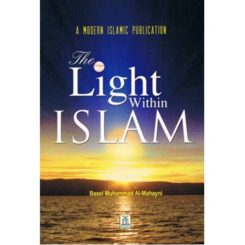 The Light Within Islam